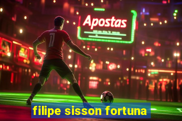 filipe sisson fortuna